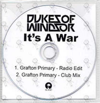 DUKES OF WINDSOR - It's A War - 2
