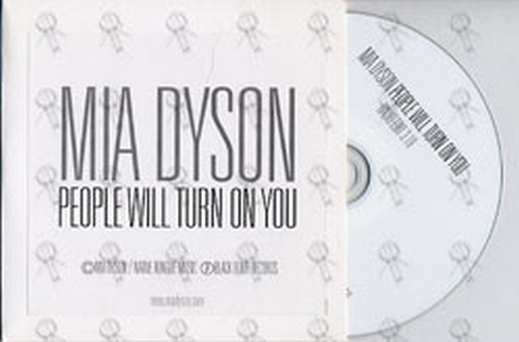 DYSON-- MIA - People Will Turn On You (radio edit) - 1