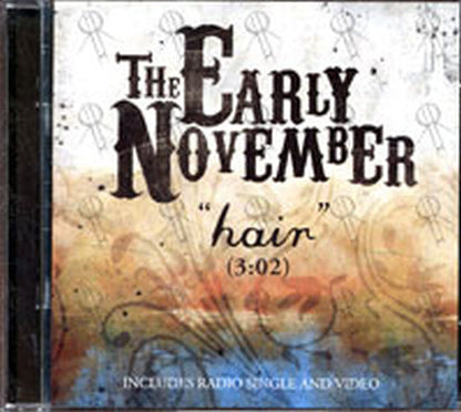 EARLY NOVEMBER-- THE - Hair - 1
