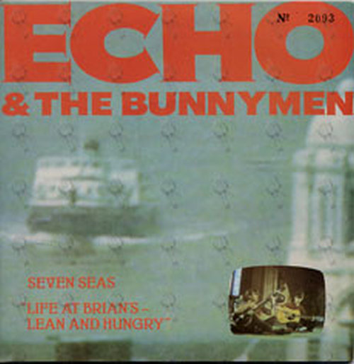 ECHO AND THE BUNNYMEN - Seven Seas - 1