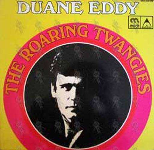 EDDY-- DUANE - The Roaring Twangies - 1