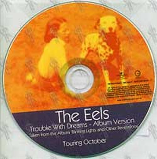 EELS - Trouble With Dreams - 1