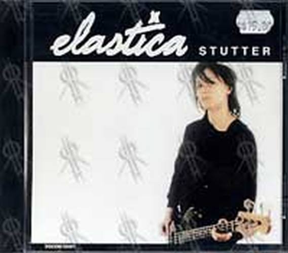 ELASTICA - Stutter - 1