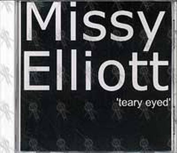 ELLIOTT-- MISSY - Teary Eyed - 1