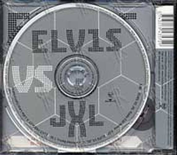 ELVIS vs. JXL - A Little Less Conversation - 2