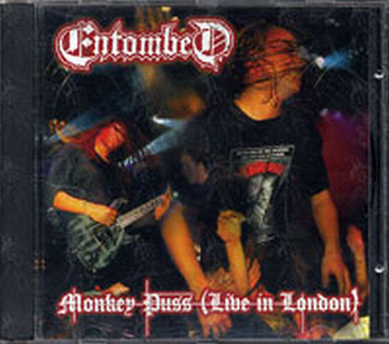 ENTOMBED - Monkey Puss (Live In London) - 1