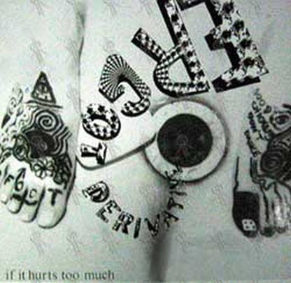 ERGOT DERIVATIVE-- THE - If It Hurts Too Much - 1