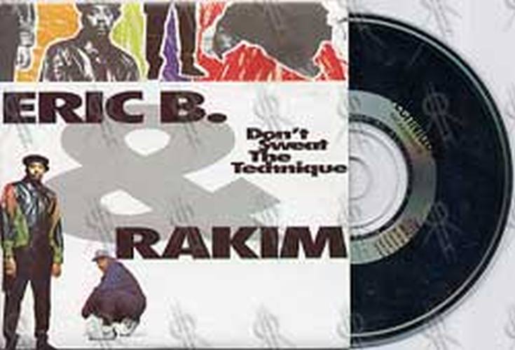 ERIC B. &amp; RAKIM - Don&#39;t Sweat The Technique - 1