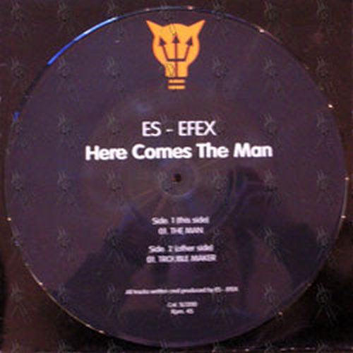 ES-EFEX - Here Comes The Man - 3