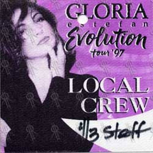 ESTEFAN-- GLORIA - &#39;Evolution&#39; 1997 Tour Local Crew Pass - 1
