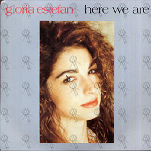ESTEFAN-- GLORIA - Here We Are - 1