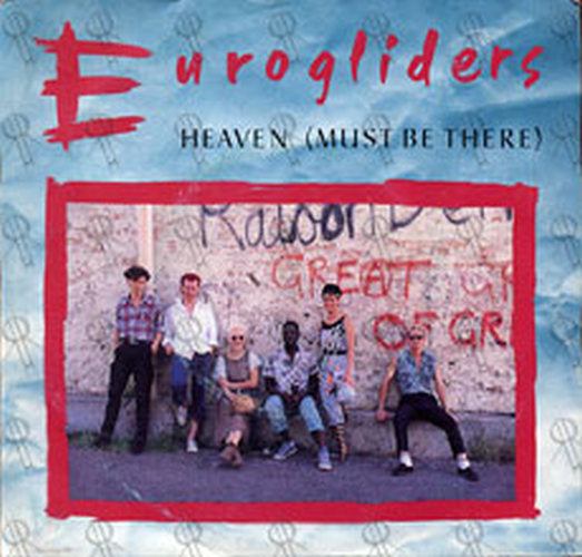 EUROGLIDERS - Heaven (Must Be There) - 1
