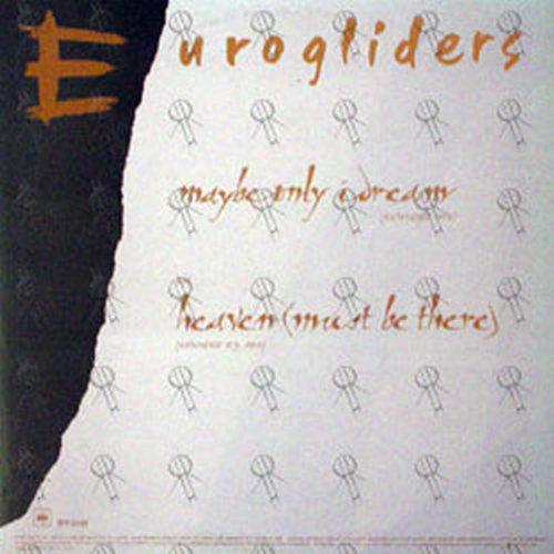 EUROGLIDERS - Maybe Only I Dream - 2