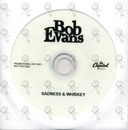 EVANS-- BOB - Sadness & Whiskey - 1