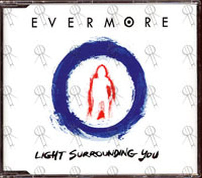 EVERMORE - Light Surrounding You - 1