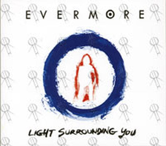 EVERMORE - Light Surrounding You - 1