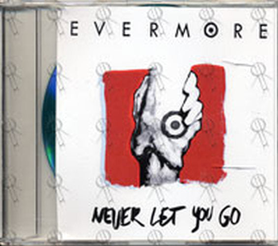 EVERMORE - Never Let You Go - 1