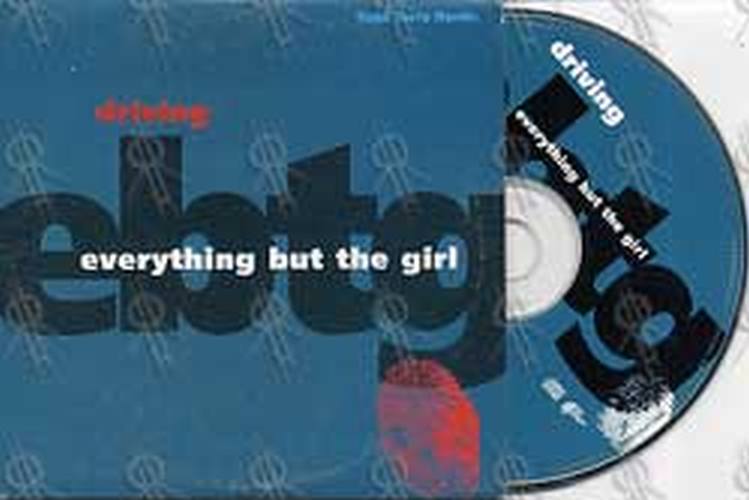 EVERYTHING BUT THE GIRL - Driving - 1