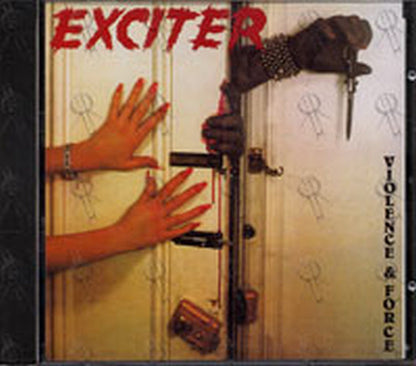 EXCITER - Violence & Force - 1