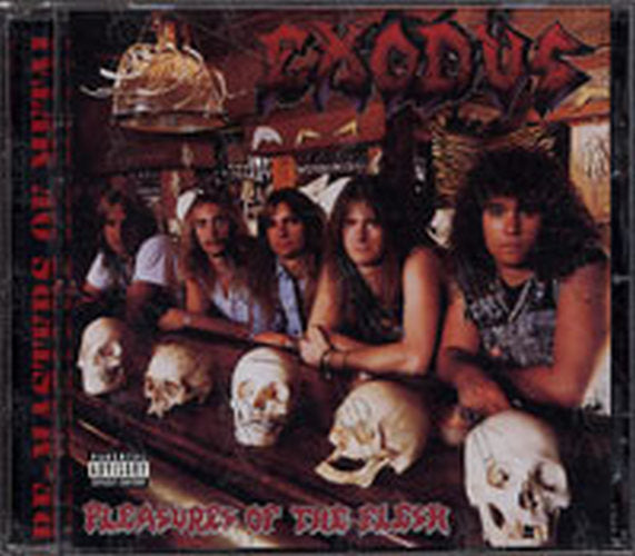EXODUS - Pleasures Of The Flesh - 1