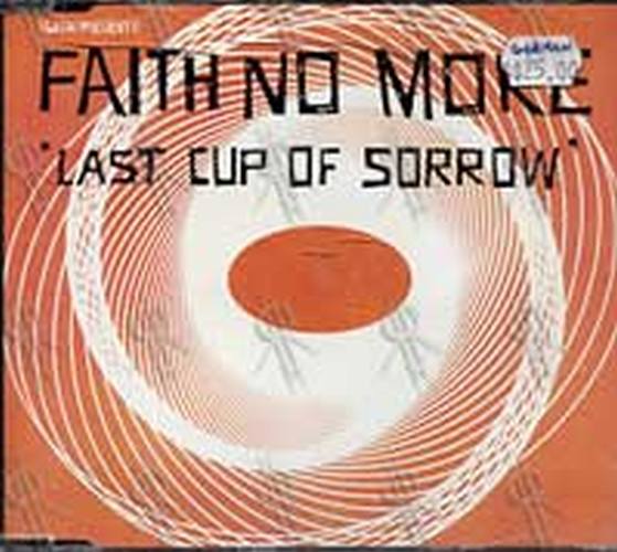 FAITH NO MORE - Last Cup Of Sorrow - 1