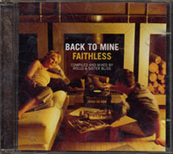 FAITHLESS - Back To Mine - 1