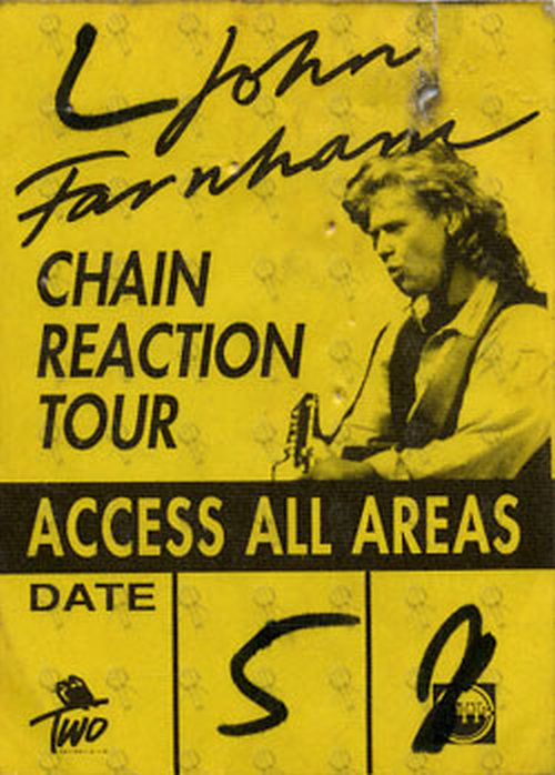 FARNHAM-- JOHN - &#39;Chain Reaction Tour&#39; Yellow &amp; Black Access All Areas Unused Cloth Sticker Pass - 1