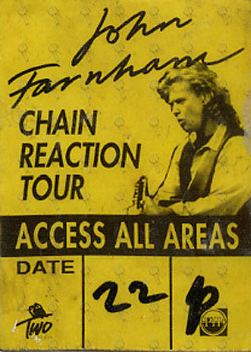 FARNHAM-- JOHN - 'Chain Reaction Tour' Yellow & Black 'USED' Access All Areas Cloth Sticker Pass - 1