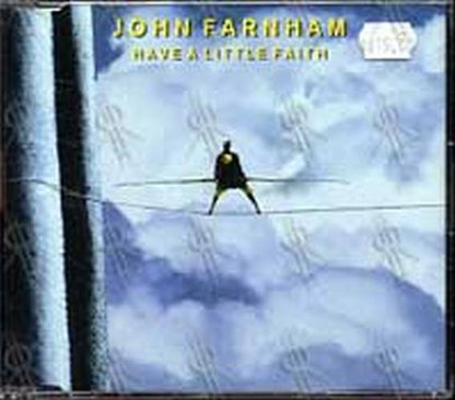 FARNHAM-- JOHN - Have A Little Faith - 1