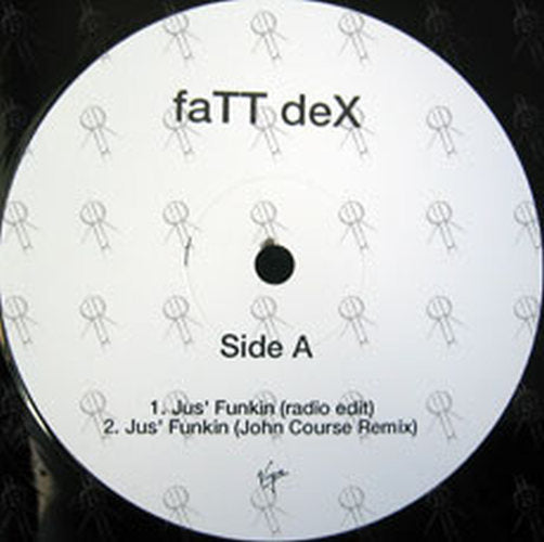 FATT DEX - Jus&#39; Funkin - 3