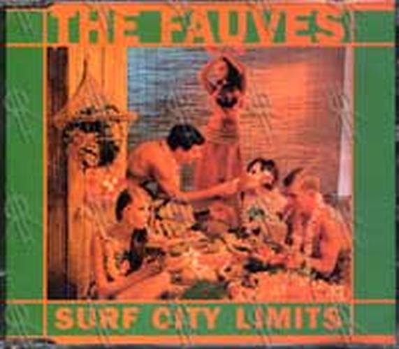 FAUVES-- THE - Surf City Limits - 1