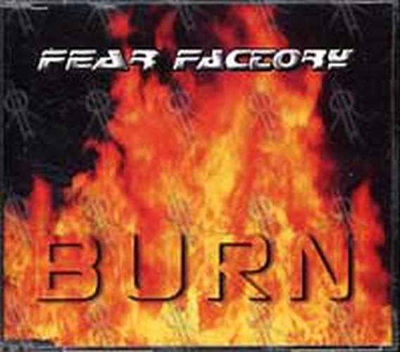 FEAR FACTORY - Burn - 1