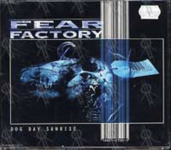 FEAR FACTORY - Dog Day Sunrise - 1