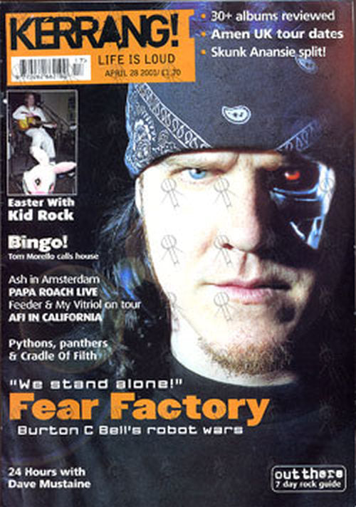 FEAR FACTORY - &#39;Kerrang!&#39; - 28th April 2001 - Burton C Bell On Cover - 1