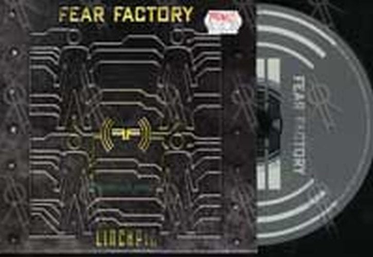 FEAR FACTORY - Linchpin - 2
