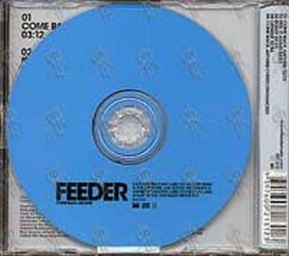 FEEDER - Come Back Around - 2