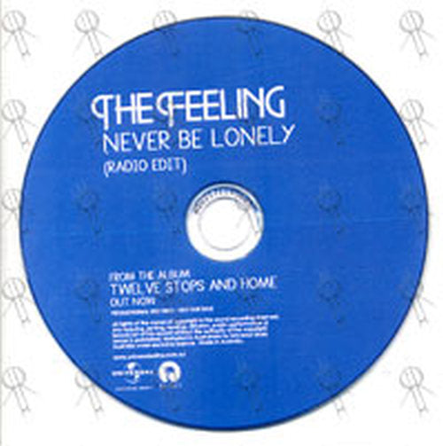 FEELING-- THE - Never Be Lonely - 1