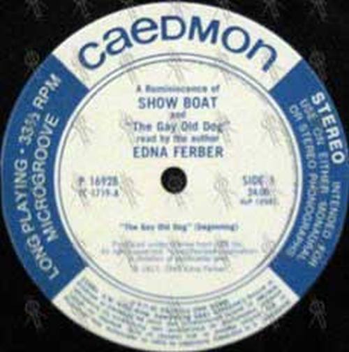 FERBER-- EDNA - A Reminiscence Of 'Show Boat' And 'The Gay Old Dog' - 3