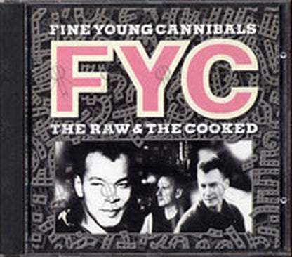 FINE YOUNG CANNIBALS - The Raw & The Cooked - 1