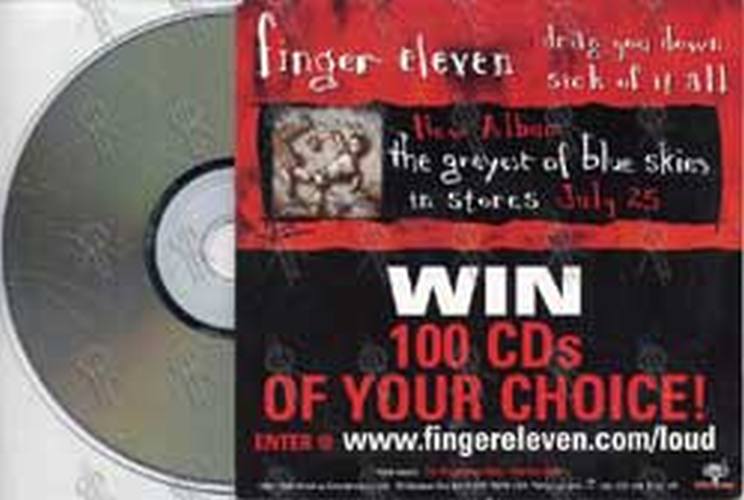 FINGER ELEVEN - Drag You Down - 2