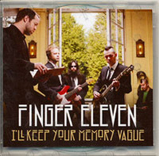 FINGER ELEVEN - I&#39;ll Keep Your Memory Vague - 1