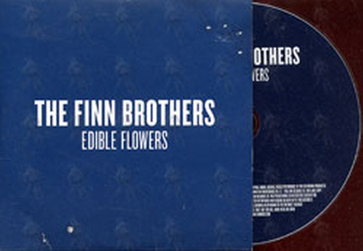 FINN BROTHERS-- THE - Edible Flowers - 1