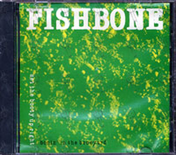 FISHBONE - Bonin&#39; In The Boneyard - 1