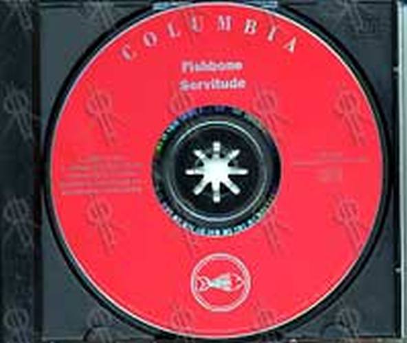 FISHBONE - Servitude - 3