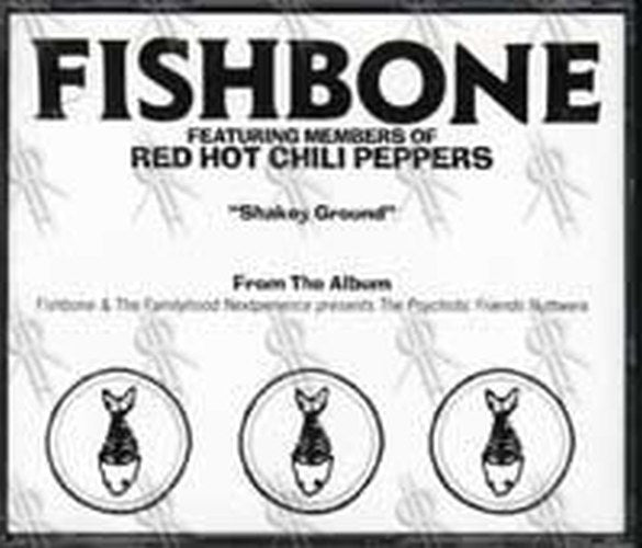 FISHBONE|RED HOT CHILI PEPPERS - Shakey Ground - 2