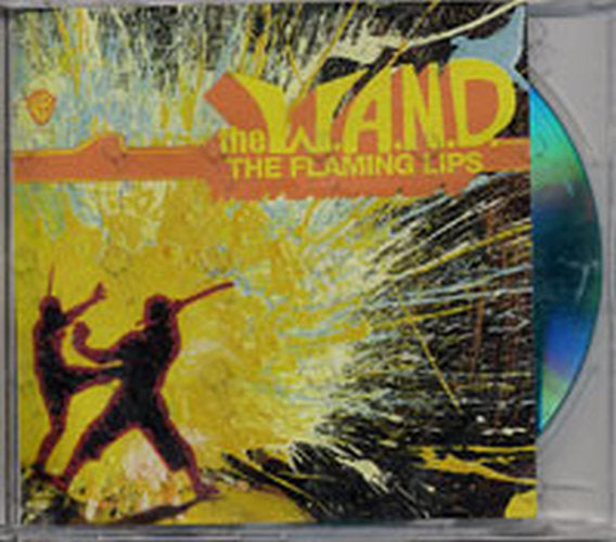 FLAMING LIPS - The W.A.N.D. - 1