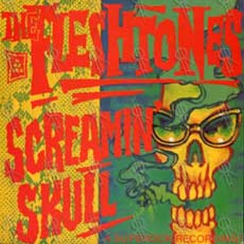 FLESHTONES - Screamin&#39; Skull - 1
