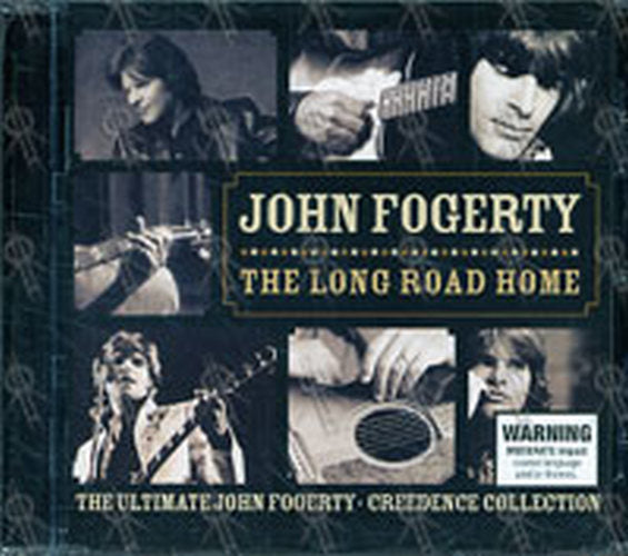 FOGERTY-- JOHN - The Long Road Home: The Ultimate Fogerty-Credence Collection - 1