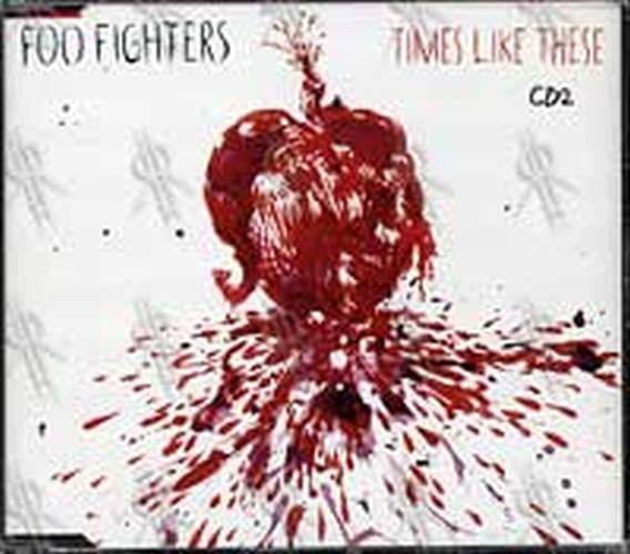 FOO FIGHTERS - Times Like These (CD2) - 1