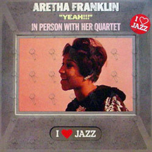 FRANKLIN-- ARETHA - Yeah!!! - 1